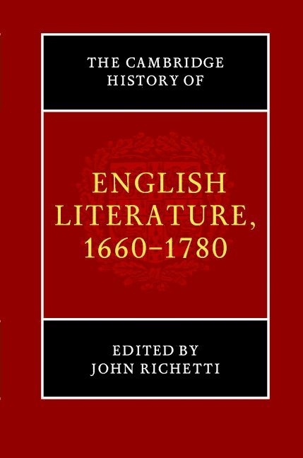 The Cambridge History of English Literature, 1660-1780 1