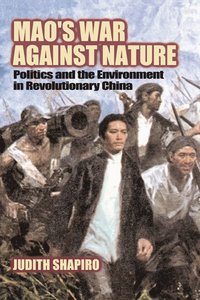 bokomslag Mao's War against Nature