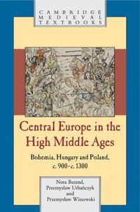 bokomslag Central Europe in the High Middle Ages