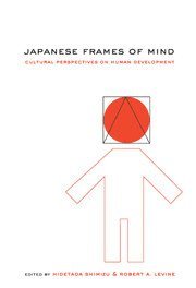 Hidetada Shimizu, Robert A. LeVine, Robert A. Levine - Japanese Frames of Mind, Inbunden