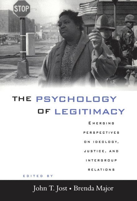The Psychology of Legitimacy 1