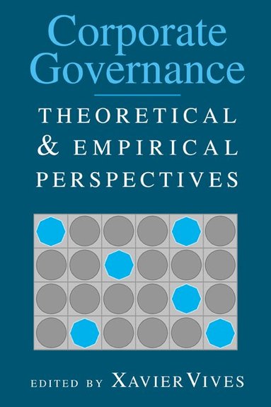 Xavier Vives, Xavier Vives - Corporate Governance, Inbunden