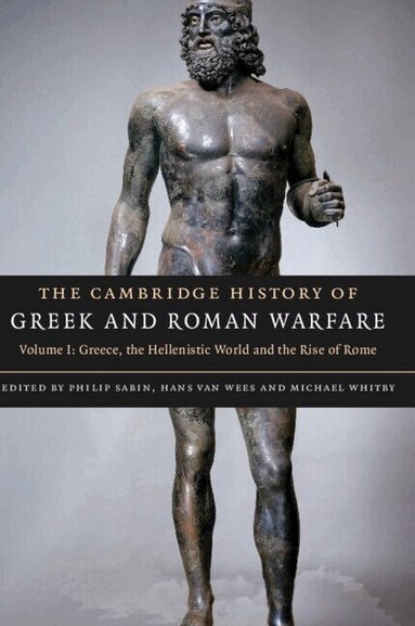 Philip Sabin, Hans van Wees, Michael Whitby - The Cambridge History of Greek and Roman Warfare, Inbunden