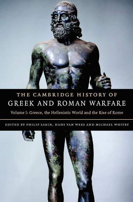 The Cambridge History of Greek and Roman Warfare 1