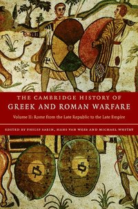 bokomslag The Cambridge History of Greek and Roman Warfare