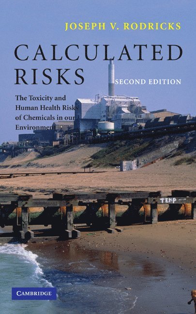Joseph V. Rodricks - Calculated Risks, Inbunden