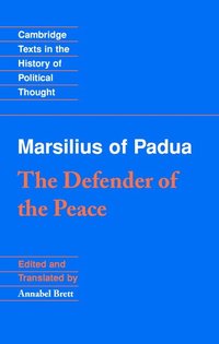 bokomslag Marsilius of Padua: The Defender of the Peace