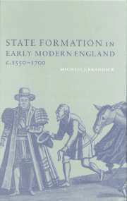 State Formation in Early Modern England, c.1550-1700 1