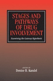 bokomslag Stages and Pathways of Drug Involvement