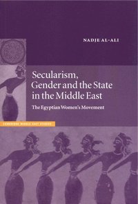 bokomslag Secularism, Gender and the State in the Middle East