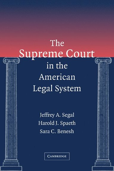 bokomslag The Supreme Court in the American Legal System