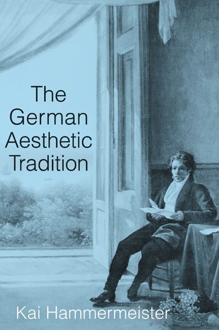 The German Aesthetic Tradition 1