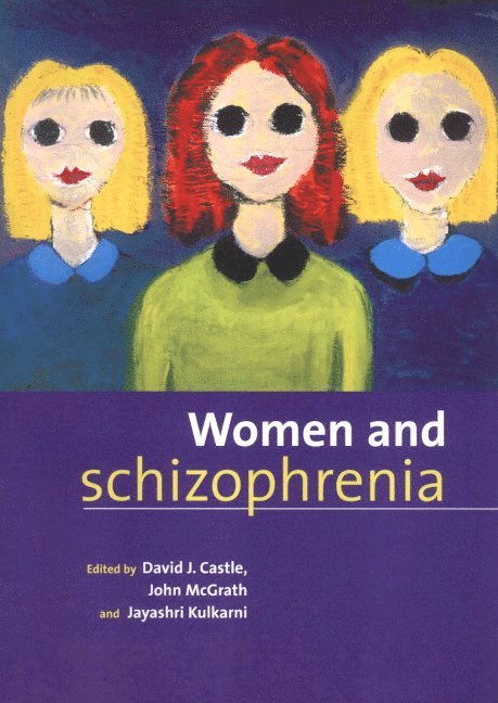 Women and Schizophrenia 1