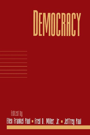 Ellen Frankel Paul, Fred D. Miller, Jr, Jeffrey Paul - Democracy: Volume 17, Part 1, Häftad