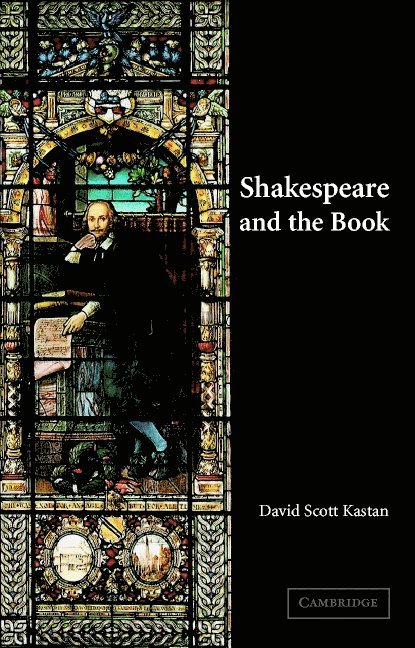 Shakespeare and the Book 1