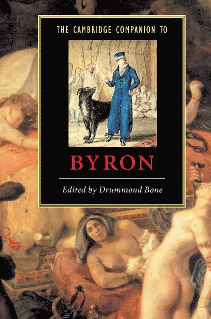 Drummond (University of Liverpool) Bone - The Cambridge Companion to Byron, Häftad