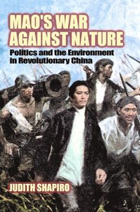 bokomslag Mao's War against Nature