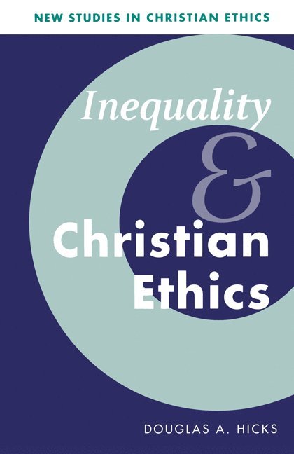Inequality and Christian Ethics 1