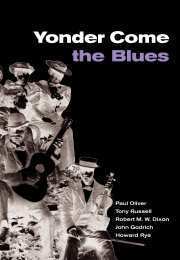 Paul Oliver, Tony Russell, Robert M. W. Dixon, John Godrich, Howard Rye - Yonder Come the Blues, Häftad