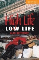 bokomslag High Life, Low Life Level 4