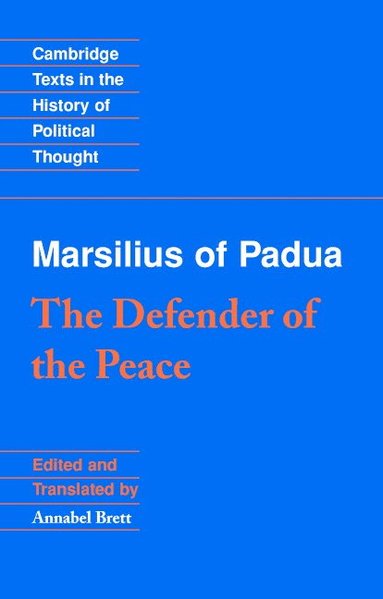 bokomslag Marsilius of Padua: The Defender of the Peace