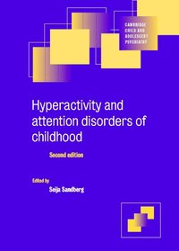 bokomslag Hyperactivity and Attention Disorders of Childhood