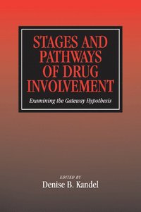 bokomslag Stages and Pathways of Drug Involvement