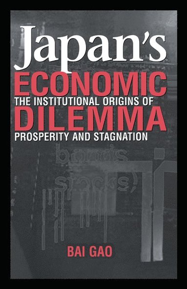 bokomslag Japan's Economic Dilemma