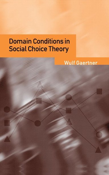 bokomslag Domain Conditions in Social Choice Theory