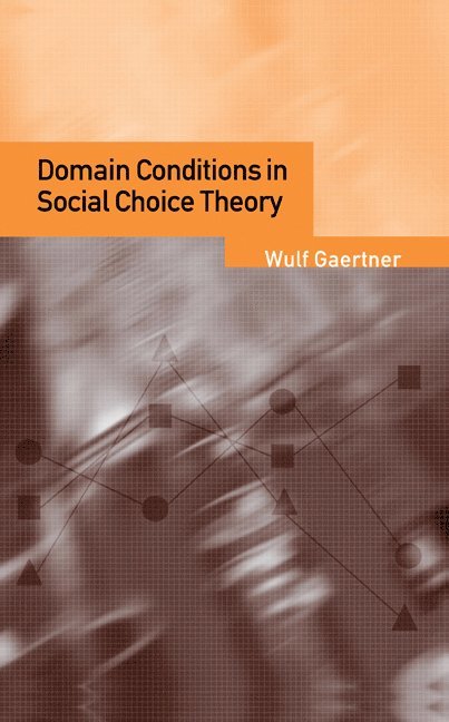 Domain Conditions in Social Choice Theory 1