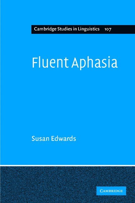 Susan Edwards - Fluent Aphasia, Inbunden