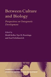 Heidi Keller, Ype H. Poortinga, Axel Schölmerich - Between Culture and Biology, Inbunden