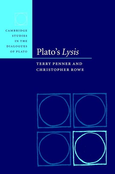 Terry Penner, Christopher Rowe - Plato's Lysis, Inbunden