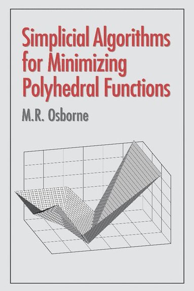 bokomslag Simplicial Algorithms for Minimizing Polyhedral Functions