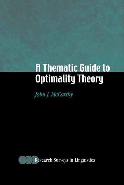 A Thematic Guide to Optimality Theory 1