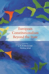 bokomslag European Constitutionalism beyond the State