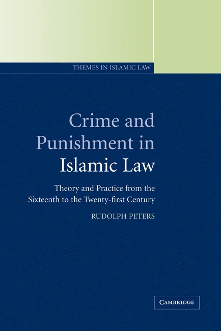 Crime and Punishment in Islamic Law 1
