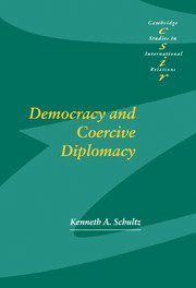 Democracy and Coercive Diplomacy 1