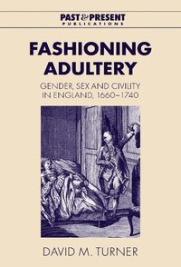 bokomslag Fashioning Adultery