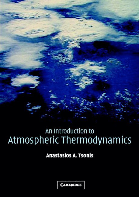 An Introduction to Atmospheric Thermodynamics