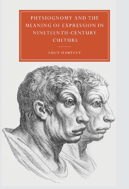 Lucy (University of Southampton) Hartley, Lucy M. Hartley, Gillian Beer - Physiognomy and the Meaning of Expression in Nineteenth-Century Culture, Inbunden