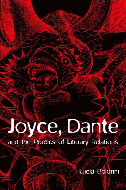 Joyce, Dante, and the Poetics of Literary Relations