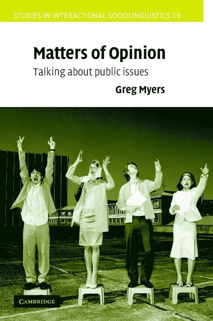 Greg (Lancaster University) Myers, Greg Myers - Matters of Opinion, Inbunden