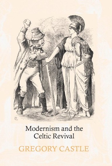 bokomslag Modernism and the Celtic Revival