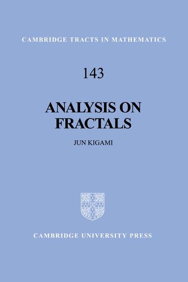 Jun Kigami, Bela Bollobas, W. Fulton - Analysis on Fractals, Inbunden