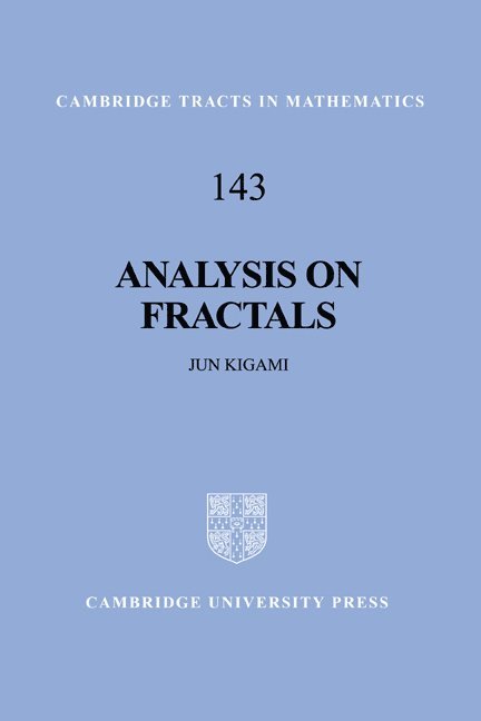 Japan) Kigami, Jun (Kyoto University, Jun Kigami, Bela Bollobas, W. Fulton - Analysis on Fractals, Inbunden