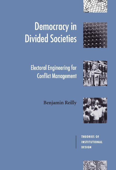 Democracy in Divided Societies 1