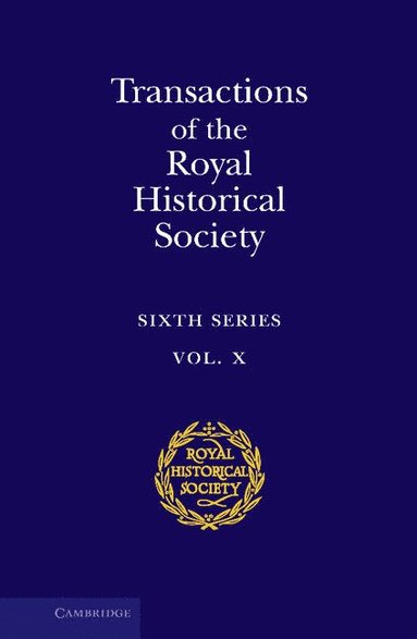 bokomslag Transactions of the Royal Historical Society: Volume 10