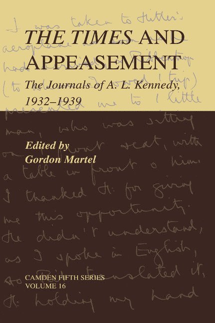 Gordon (University of Northern British Columbia) Martel, Gordon Martel - The Times and Appeasement, Inbunden
