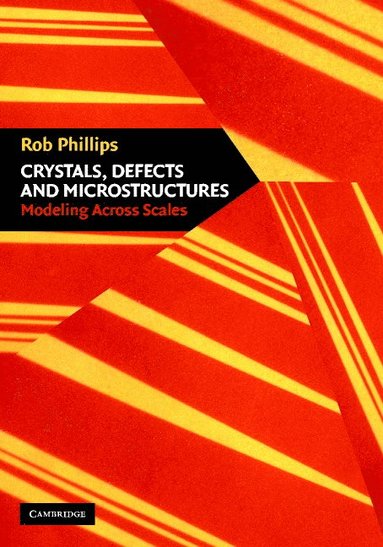 bokomslag Crystals, Defects and Microstructures